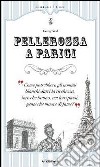 Pellerossa a Parigi libro di Sand George
