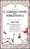 Il giardino cinese della nobile Kwei-li libro