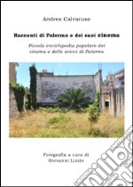 Racconti di Palermo e dei suoi cinema