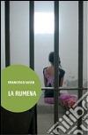 La rumena libro