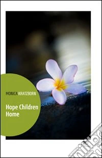 Hope children home libro