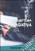 Scrittura dispregiativa libro