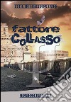 Fattore collasso libro