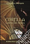 Corella. L'ombra del Borgia libro