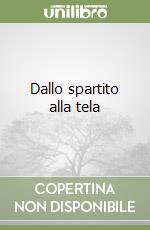 Dallo spartito alla tela libro