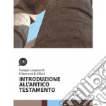 Introduzione all'Antico Testamento libro