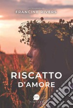 Riscatto d'amore libro