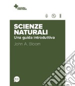 Scienze naturali. Una guida introduttiva