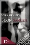 Buon sangue libro