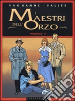 I maestri dell'orzo. Ediz. integrale. Vol. 2: 1950-1997 libro