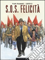 S.O.S. Felicità libro