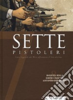 Sette pistoleri libro