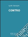 Contro libro di Salvayre Lydie