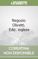 Negozio Olivetti. Ediz. inglese libro