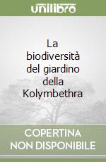 La biodiversità del giardino della Kolymbethra libro