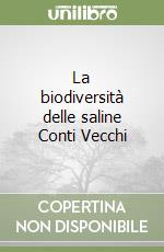 La biodiversità delle saline Conti Vecchi libro