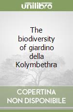The biodiversity of giardino della Kolymbethra libro