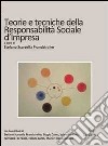 Teorie e tecniche della responsabilità sociale d'impresa libro