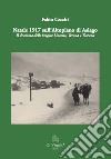 Natale 1917 sull'altopiano di Asiago. Il dramma delle brigate Livorno, Verona e Toscana libro