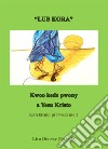 Lub kora. Kwoo kede pwony a Yesu Kristo libro