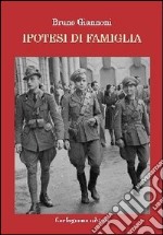 Ipotesi di famiglia libro