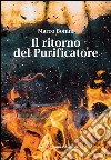 Il ritorno del purificatore libro