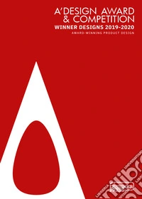 A' Design award & competition. Winner designs 2019-2020. Award-winning product design libro