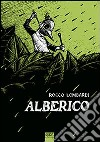 Alberico libro di Lombardi Rocco