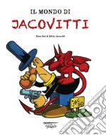 Il mondo di Jacovitti libro