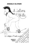 Il tallone di Achille. La mitologia in 77 tavole satiriche libro