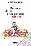 Memorie di un ottuagenario satirico libro