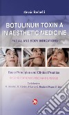 Botulinum Toxin A in aesthetic medicine libro