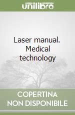 Laser manual. Medical technology