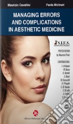 Managing errors and complications in aesthetic medicine libro