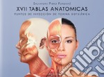 17 tablas anatomicas. Puntos de inyección de toxina botulínica libro