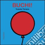 Buchi. Ediz. illustrata libro