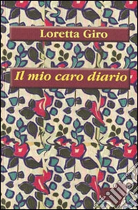 Il mio caro diario libro