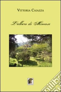 L'albero di mimose