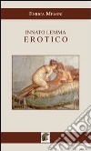 Innato lemma erotico libro di Meloni Enrica