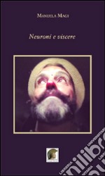 Neuroni e viscere libro