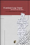 Il cardinale Luigi Tripepi. Un'interprete dei tempi nuovi libro