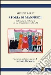 Storia di Manfredi dalla morte di Federico II alla sua incoronazione libro