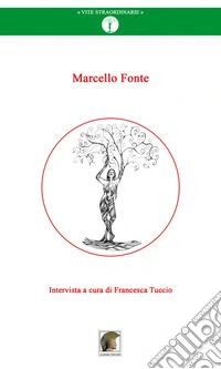Marcello Fonte. Intervista a cura di Francesca Tuccio libro