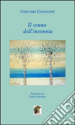 Il sonno dell'insonnia libro