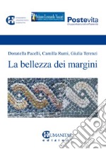 La bellezza dei margini libro