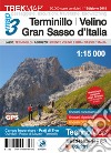 Terminillo, Velino, Gran Sasso, 3Map libro