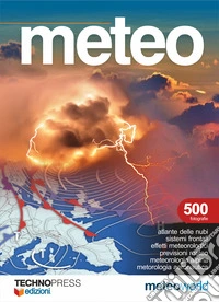 Meteo. Ediz. ampliata