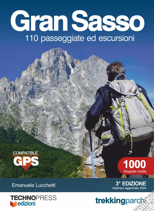 Gran Sasso 110 passeggiate ed escursioni