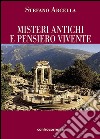 Misteri antichi e pensiero vivente libro