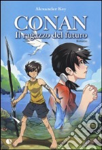 Conan. Il ragazzo del futuro libro